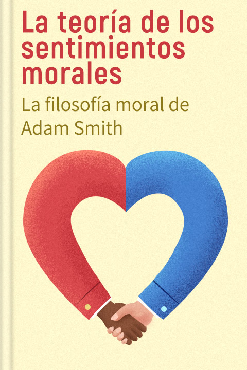 La teoría de los sentimientos morales